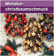 Produktsortiment Miniaturchristbaumschmuck von Koch Dekorationsartikel KG